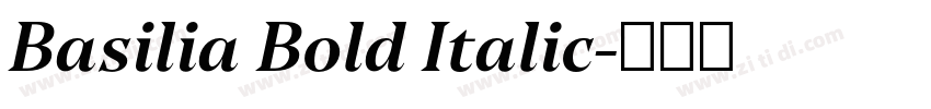 Basilia Bold Italic字体转换